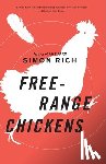 Rich, Simon - Free-Range Chickens