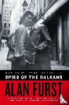 Alan Furst - Spies of the Balkans