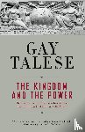 Talese, Gay - The Kingdom and the Power