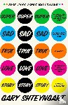 Shteyngart, Gary - Super Sad True Love Story
