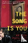 Phillips, Arthur - The Song Is You
