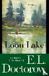 Doctorow, E. L. - Loon Lake