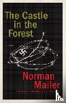 Mailer, Norman - The Castle in the Forest