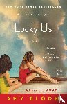 Bloom, Amy - Lucky Us