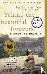 Boo, Katherine - Behind the Beautiful Forevers