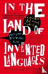 Okrent, Arika - In the Land of Invented Languages