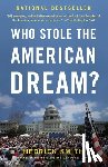 Smith, Hedrick - Who Stole the American Dream?