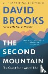 Brooks, David - Second Mountain