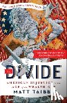 Taibbi, Matt - The Divide