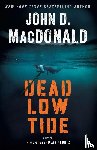 Macdonald, John D. - Dead Low Tide