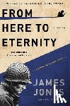 Jones, James - From Here to Eternity