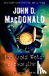 Macdonald, John D. - The Girl, the Gold Watch & Everything