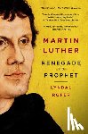 Roper, Lyndal - Roper, L: Martin Luther