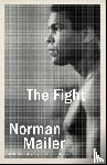 Mailer, Norman - Mailer, N: Fight
