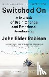 John Elder Robison - Switched On