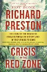 Preston, Richard - Crisis in the Red Zone