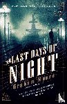 Graham Moore - The Last Days of Night