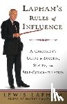Lapham, Lewis - Lapham's Rules of Influence