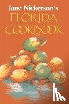 Nickerson, Jane - Jane Nickerson's Florida Cookbook