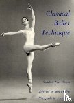 Warren, Gretchen W. - Classical Ballet Technique
