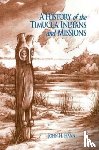Hann, John H. - A History of the Timucua Indians and Missions