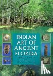 Purdy, Barbara A. - Indian Art of Ancient Florida
