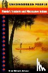 Weisman, Brent R. - Unconquered People: Florida's Seminole and Miccosukee Indians
