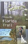 Molloy, Johnny - Hiking the Florida Trail
