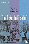 Berg, Manfred - The Ticket to Freedom