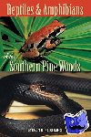 Reichling, Steven B. - Reptiles and Amphibians of the Southern Pine Woods