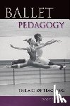 Foster, Rory - Ballet Pedagogy