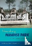 Vickers, Lu, Wilson-Graham, Cynthia - Remembering Paradise Park