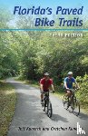 Kunerth, Jeff, Kunerth, Gretchen - Florida's Paved Bike Trails