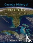 Hine, Albert C. - Geologic History of Florida