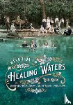 Kilby, Rick - Florida's Healing Waters