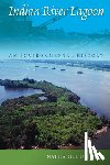 Osborn, Nathaniel - Indian River Lagoon - An Environmental History