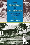 Kersey, Harry A. - The Stranahans of Fort Lauderdale