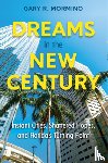 Mormino, Gary R. - Dreams in the New Century