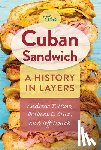 Huse, Andrew T., Cruz, Barbara C., Houck, Jeff - The Cuban Sandwich