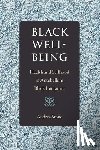 Stone, Andrea - Black Well-Being