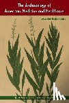 Reifschneider, Meredith - The Archaeology of American Medicine and Healthcare