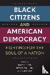  - Black Citizens and American Democracy