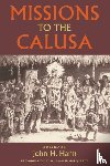  - Missions to the Calusa