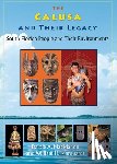 Macmahon, Darcie A. - The Calusa and Their Legacy: South Florida People and Their Environments