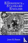 Fisher, John H. - The Emergence of Standard English