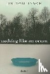 Tomlinson, Jim - Nothing Like an Ocean