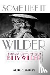 Phillips, Gene D. - Some Like It Wilder