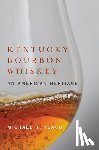 Veach, Michael R. - Kentucky Bourbon Whiskey