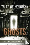 Montell, William Lynwood - Tales of Kentucky Ghosts