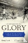 Brunk, Doug, Vaught, Larry, Leach, Tom - Forty Minutes to Glory